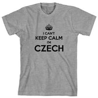 Ne mogu se smiriti ja sam češka muška majica - ID: 1615