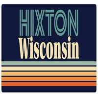 Hixton Wisconsin Vinil naljepnica za naljepnicu Retro dizajn