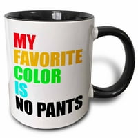 3Droza Moja omiljena boja nisu pantalone - dva tonska crna krigla, 15-unce