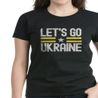 Cafepress - Hajde da pođemo ukrajinu majicu - Ženska tamna majica