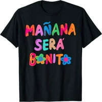 Majica Majina Será Bonito