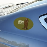 Bigfoot ne vjeruje u vas ili automobilski automobil hladnjak sa hladnjakom kućica vinil euro ovalni