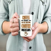 Kafa razumije navodnike Bijela keramička šalica za kafu i čaj