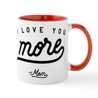 Cafepress - volim te više MOM šolja - OZ keramička krigla - Novelty Coffea čaj čaja