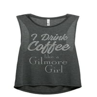 Pijte kafu kao Gilmore Girl ženski modni modni modni trening bez rukava tenk vrhunskog drvenog uglja