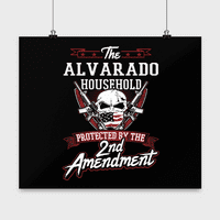Prezime Alvarado Poster - Domaćinstvo zaštićeno 2. drugom Amandmanom - Personalizirani ljubitelji pištolja