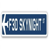 F3D Skynight Street potpisao sa zrakoplovom
