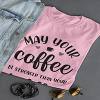 Kafa jača od majice za mališana, ženska srednja sredstva