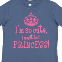 Inktastična tako slatka princeza poklon toddler majica za devojke