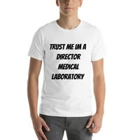 Vjerujte mi im redatelj medicinske laboratorijske majice kratkih rukava po nedefiniranim poklonima