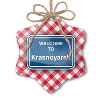 Ornament tiskani jedan pogodan znak Dobrodošli u Krasnojarsk Božić Neonblond
