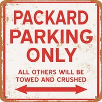 Metalni znak - samo Packard Parking - Vintage Rusty Look