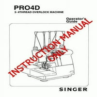 Singer PRO4D Šivaći stroj za vez za vez za serger