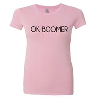 Žene OK Boomer Stop Global Warming Swarbrick Klima OKBOOMER HQ TEE