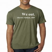 Izlazimo Harriet TUBMAN, 1849, Crna historija Americana American Pride Mens Premium Tri Blend Majica,