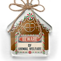 Ornament tiskani jedno oboren pazite na dobrobit životinja Vintage Funny Potpišite Božić Neonblond