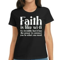 Vjera je poput wifi bog Isuse vjerske hrišćanske žene majice