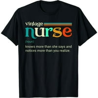 Definicija vintage medicinske sestre zna više nego što kaže smiješna majica kratkih rukava Crna casual