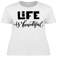 Život je toliko lijepa majica žena -image by shutterstock, ženska 3x-velika