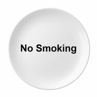 Nema pušenja UPOZORENJE Simbol ploča ukrasni porculan salver za večeru