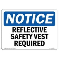 Obavešteni znakovi - potreban je reflektirani sigurnosni prsluk