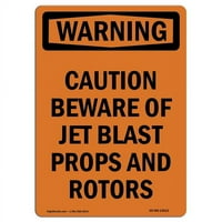 Potpiši OSHA znak upozorenja - OPREZ Pazite na Jet eksplozije