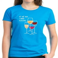 Cafepress - u mojim godinama mi mi trebaju čaše - Ženska tamna majica