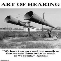 Moramo uši i jednu usta tako da možemo da slušamo dvostruko više dok govorimo. Print za poster epiktan
