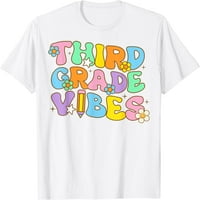 Treći razreda vibracija nazad u školu Retro Treće nastavnike majice