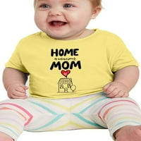 Dom je mjesto gdje je mama majica - dizajnirani dojenčad -Martprints, mjeseci