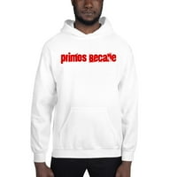 Primos Secane Cali Style Hoodeir Duks pulover po nedefiniranim poklonima