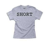 Kratko - jednostavno kratki ljudi podržavaju grafički dizajn Boy's Pamučna majica