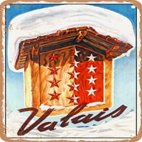 Metalni znak - Valais Vintage ad - Vintage Rusty Look