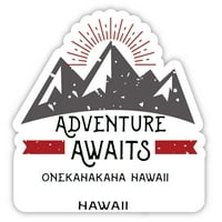 OneKahakaha Havaji Havaji suvenir Vinilna naljepnica za naljepnicu Avantura čeka dizajn