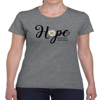 Hope Hold o boli završava majica Žene -Image by Shutterstock, Ženska mala