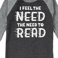 Instant poruka - Osjećam potrebu za čitanjem - grafička majica mališana i omladine Raglan