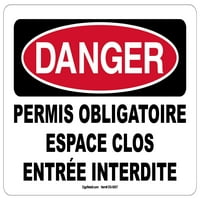 Sigurnosni znak opasnosti Francuska dozvola Potrebna je ograničena prostora