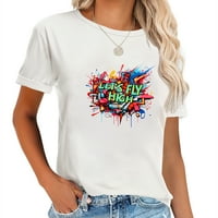 Letimo visoko grafiti ljubavnički poklon moderan grafički majica za žene - kratki rukav ljetni vrh Povratak na školski pokloni