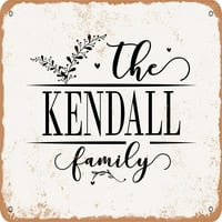 Metalni znak - porodica Kendall - Vintage Rusty Look