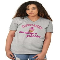 Cupcakes dobra ideja Food Sweet desert V izrez T majica Tees Women brisco brendovi x