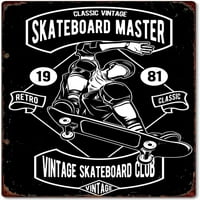 Retro Skateboard Glavni metalni poster Sketeboard Boy Metal Tin znakovi Vintage Home Kuhinjski uredski