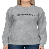 Slogan: Jefferson City dukserirt-GOATSDEALS dizajni, ženski medij