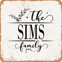 Metalni znak - Porodica sims - Vintage Rusty Look