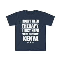 Ne trebate terapiju trebate ići u Kenija unise majicu S-3XL odmor