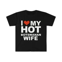 Volite moju vruću botwanan suprugu bračni suprug Bostswana unise majica S-3XL